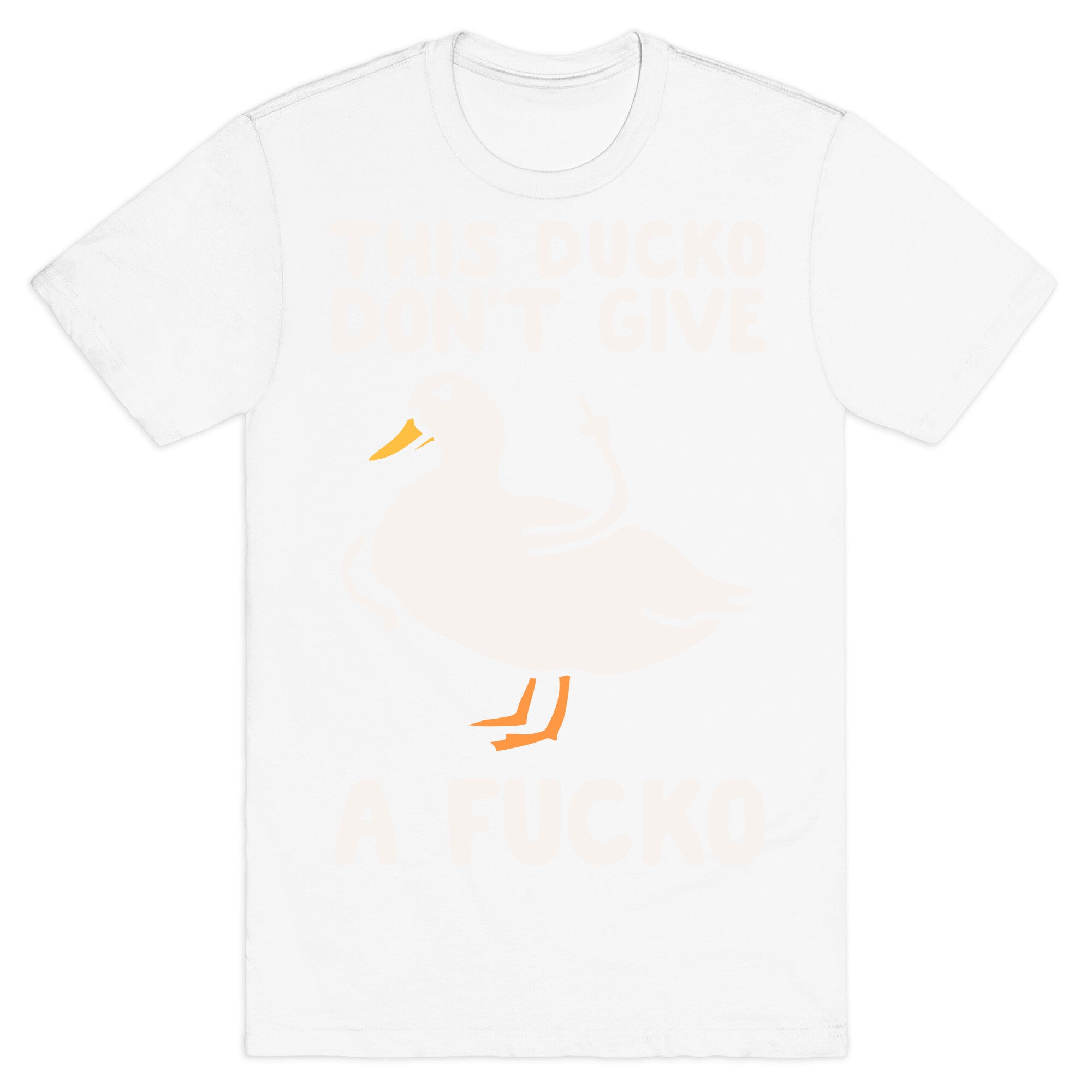 This Ducko Don't Give A Fucko T-Shirt